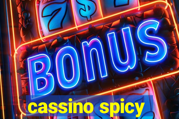 cassino spicy